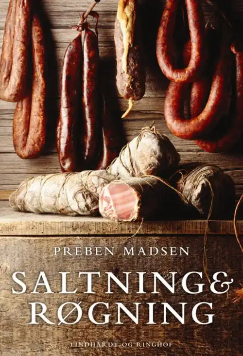 Saltning og røgning – konservering af kød og fisk (Preben Madsen)